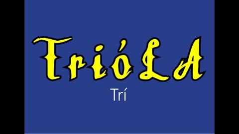 Trióla ¦ Trí (officiäl audió)