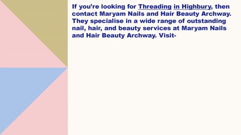 Best Threading in Highbury