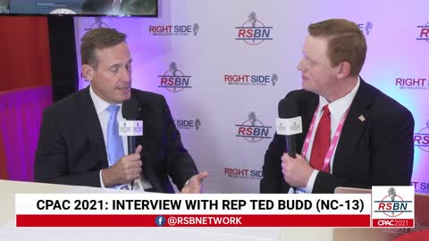 Interview with Congressman and US Senate Candidate Ted Budd at CPAC 2021 in Dallas 7/9/21