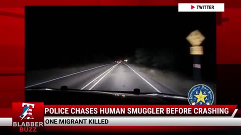 Police Chases Human Smuggler Before Crashing