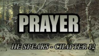 He Speaks Chapter 12