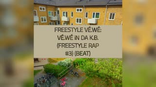 VÉ.WÉ iN DA K.B. (FREESTYLE RAP BEAT #3)