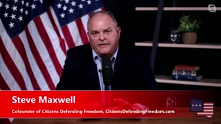 Citizens Defending Freedom Founder Steve Maxwell joins America Can We Talk 7.23.2024