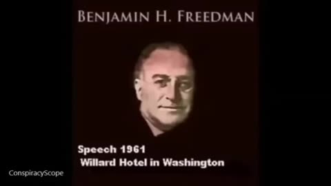 Benjamin Freedman's 1961 Speech at the Willard Hotel