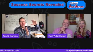 Success Secrets Revealed, Mark Victor Hansen, and Crystal Hansen interviewed By Ronald Couming