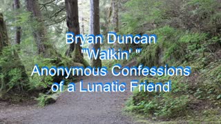 Bryan Duncan - Walkin' #123