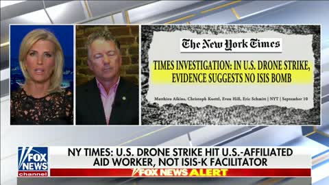 Dr. Rand Paul Joins Ingraham to Discuss Recent US Drone Strike - September 10, 2021