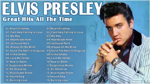 Elvis Presley Greatest Hit The Best Songs Of Elvis Presley