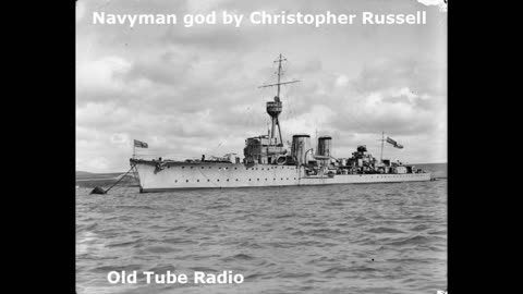Navyman god by Christopher Russell. BBC RADIO DRAMA
