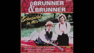 Brunner & Brunner – Sehnsucht In Mir
