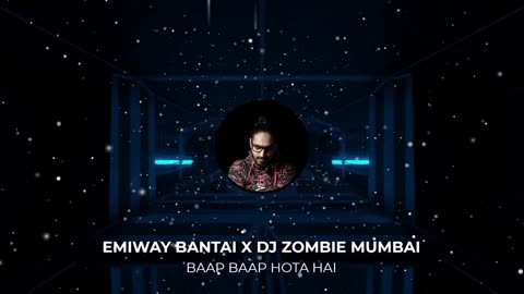 EMIWAYBANTAI X DJ ZOMBIE MUMBAI- BAAP BAAP HOTA HAI (ARABIC DRILL BEAT)