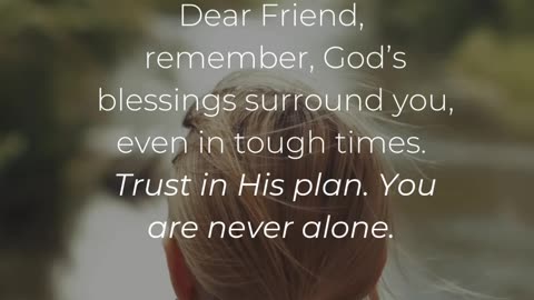 Trust in His plan. You are never alone.