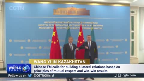 Chinese FM calls for closer bilateral relations with Kazakhstan