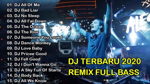 Latest Dj 2020 Full Bass Remix Without Ads - Latest 2020 Most Popular Western Songs in Indonesia