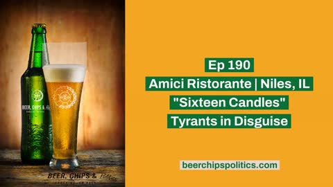 Ep 190 - Amici Ristorante | Niles, IL - "Sixteen Candles" - Tyrants in Disguise