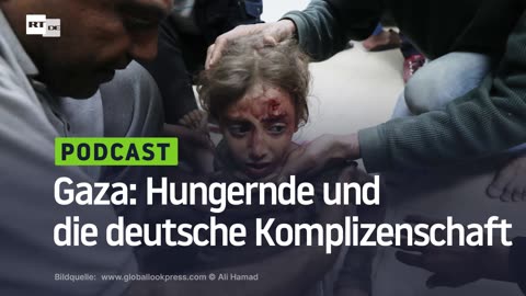 Gaza: Hungernde und die deutsche Komplizenschaft