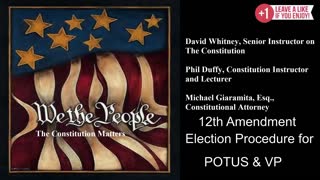 We The People | 12th Amendment