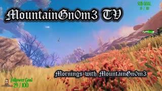 Mornings with MountainGn0m3: Medieval Dynasty Episode 1, All Alerts Working, Come test them OUT!