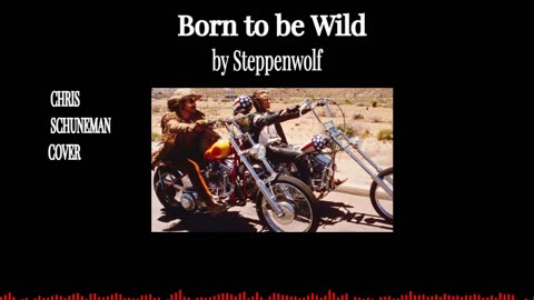 Born to be Wild