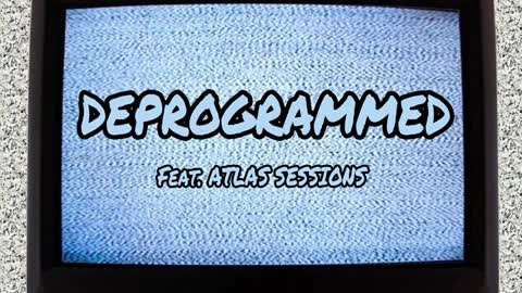 Deprogrammed (feat. Atlas Sessions) - YouTube