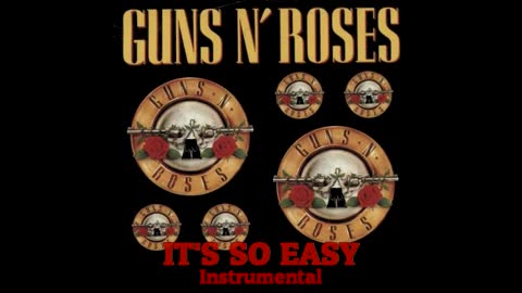 Guns N' Roses: It's So Easy Instrumental
