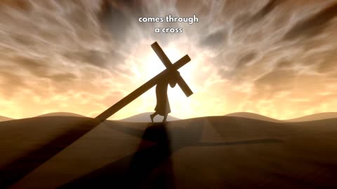 Salvation comes through a cross