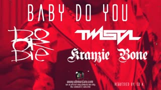 Do or Die - Baby Do You Ft. Krayzie Bone.| Twista