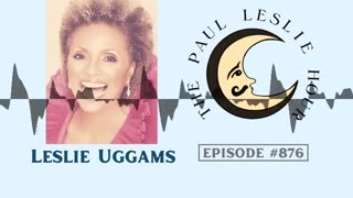 Leslie Uggams Interview on The Paul Leslie Hour