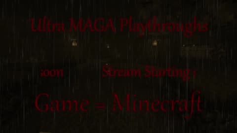 Ulta MAGA Playthroughs - Infinity Stream/Halloween minecraft ASMR