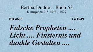 BD 4605 - FALSCHE PROPHETEN .... LICHT .... FINSTERNIS UND DUNKLE GESTALTEN ....