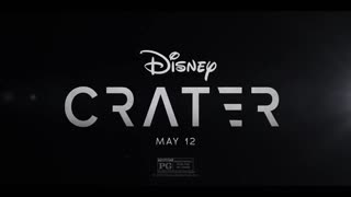 Crater Official Trailer Disney+