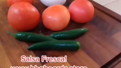 Salsa Fresca!!!