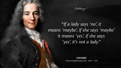 Quotes by Voltaire that are more popular among young people include: "Regret not in old age."