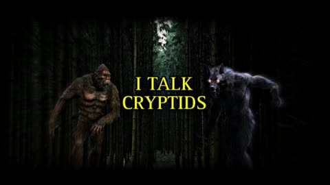 Episode 9: I Talk Cryptids