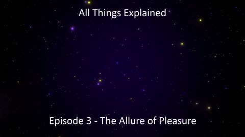 003 - The Allure of Pleasure