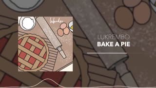 LoFi Chillhop No Copyright Free Night Background Music Calm Jazz Vibe | Bake A Pie by Lukrembo