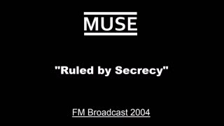 Muse - Ruled by Secrecy (Live in London, England 2004) FM Broadcast