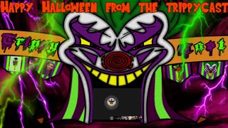 TrippyCast - Halloweeny Thingy Showtacular!!