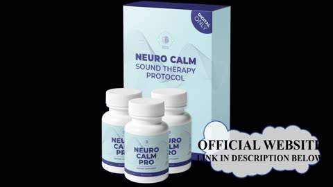 NeuroCalm Pro REVIEW One Revolutionary Way To Support Your Hearing Health