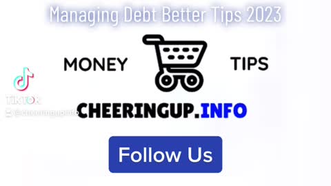 Managing Debt Better Tips 2023