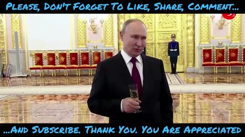 Putin says while drinking champagne-