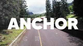 Welcome to Anchor Church | Oahu Hawaii