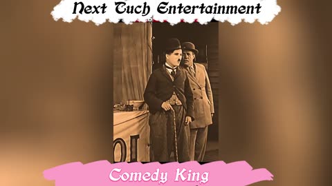 Comedy King Charlie Chaplin
