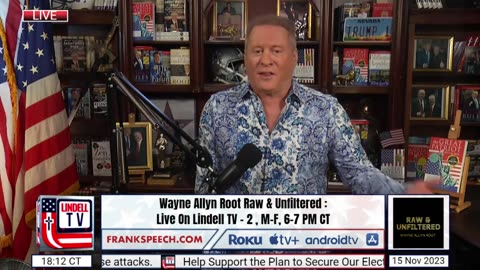 Wayne Allyn Root Raw & Unfiltered - November 15th, 2023