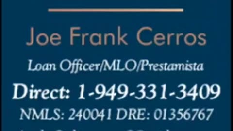 VA, FHA, Conventional, HELOC, USDA, Construction call Joe Frank Cerros Loan Officer 888.600.7577