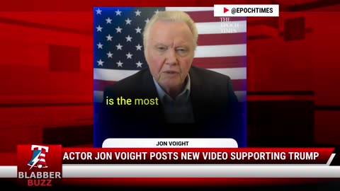 Actor Jon Voight Posts New Video Supporting Trump