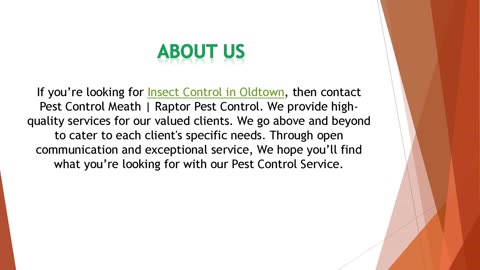 If you’re looking for Insect Control in Oldtown