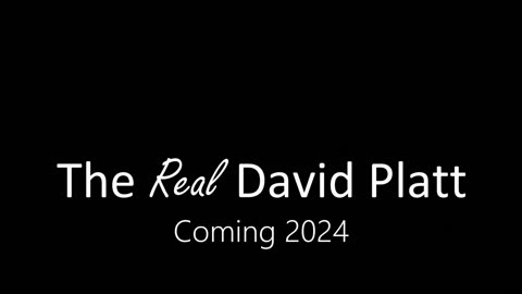 The Real David Platt: Extended Trailer