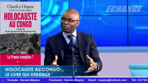 Echange du 18 avril 2023: "Holocauste au Congo", le livre qui dérange / Charles ONANA.