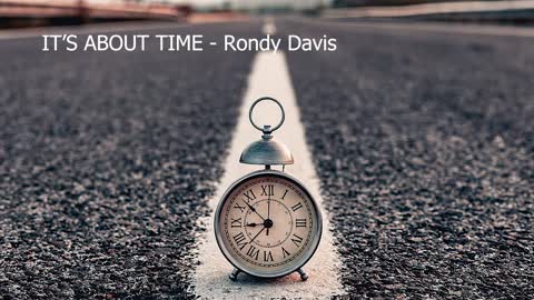 It's About Time - Rondy Davis